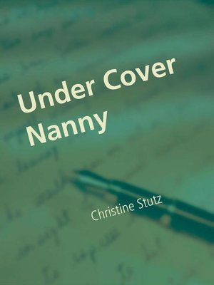 cover image of Under Cover Nanny